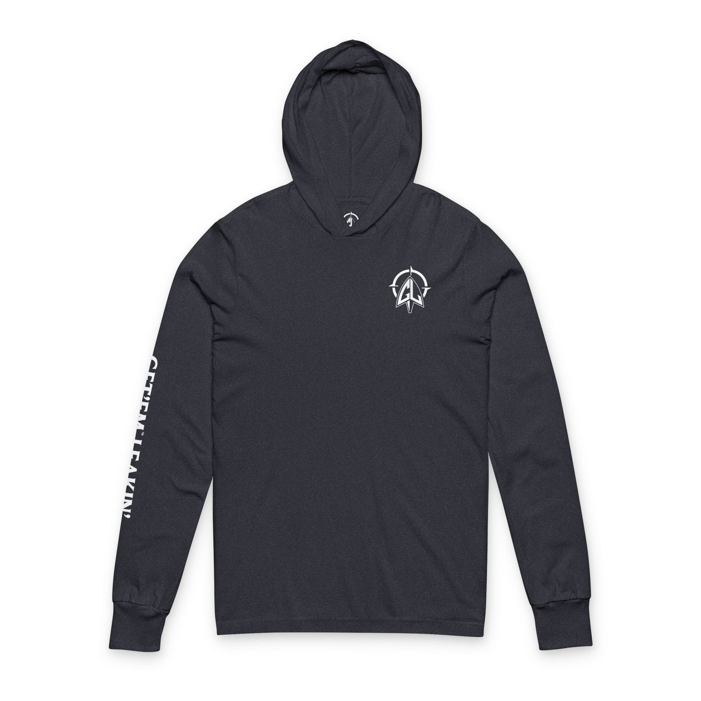 Get Em Leakin Long Sleeve Tee — Hooded Graphic Shirt
