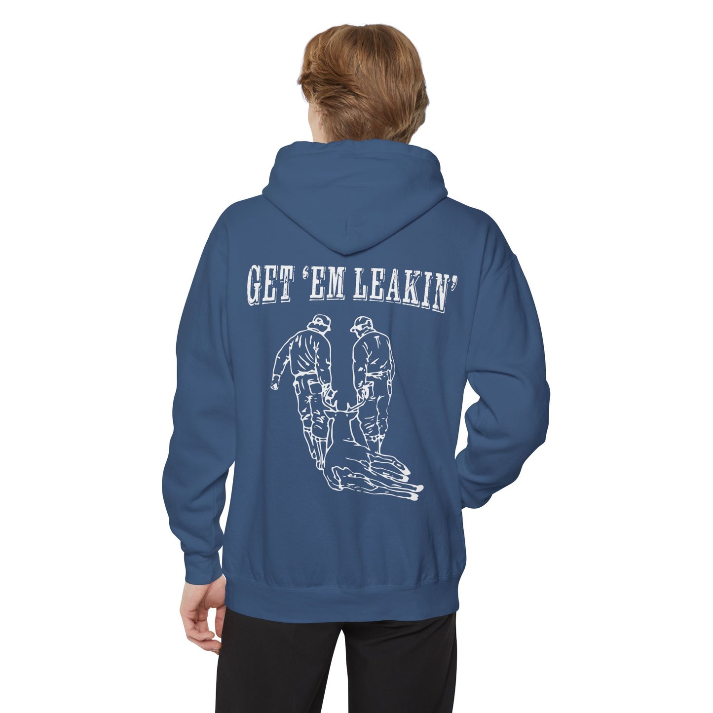 Get 'Em Leakin' Hoodie — Drag Pullover
