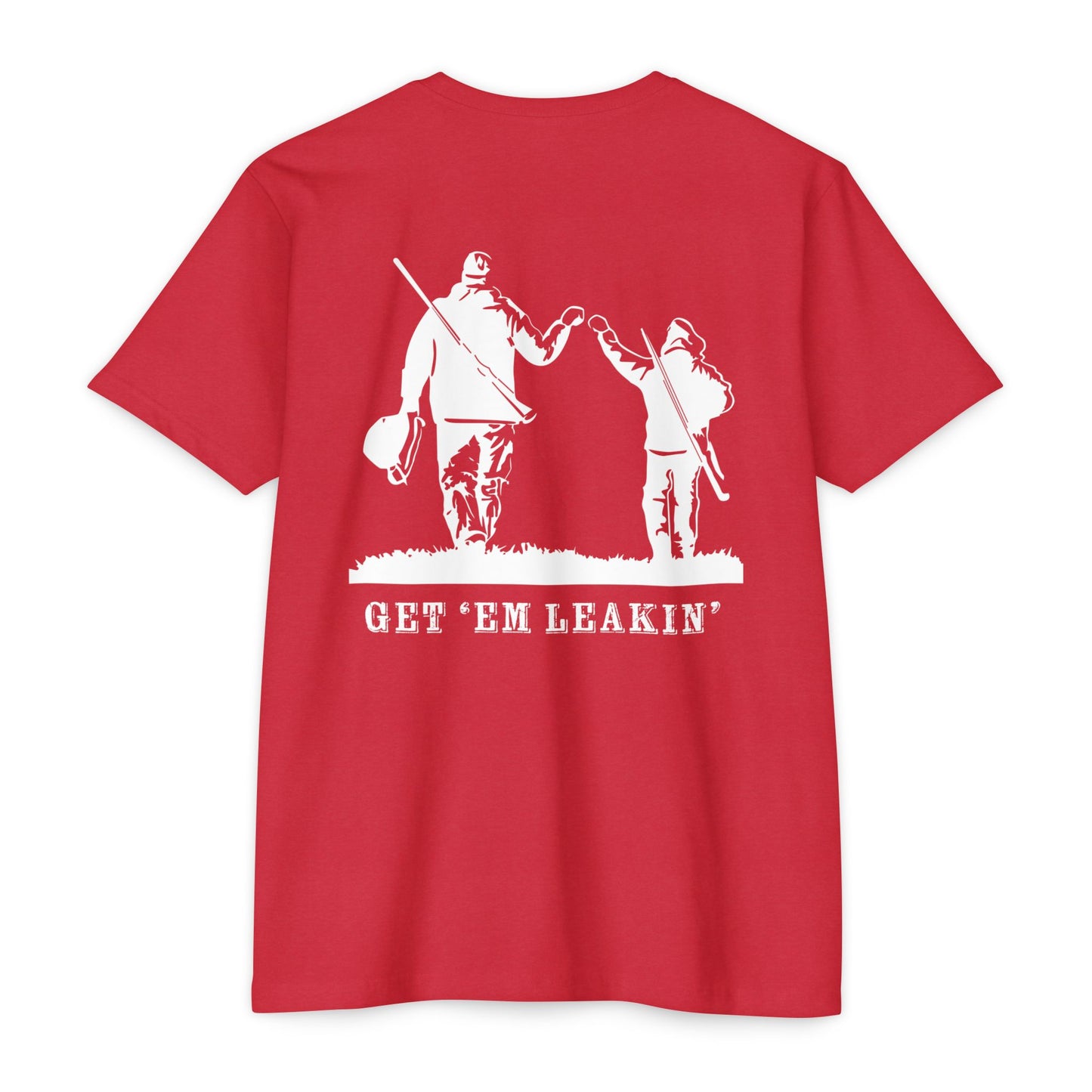 Fist Bump — 'Get 'Em Leakin' Tee white ink