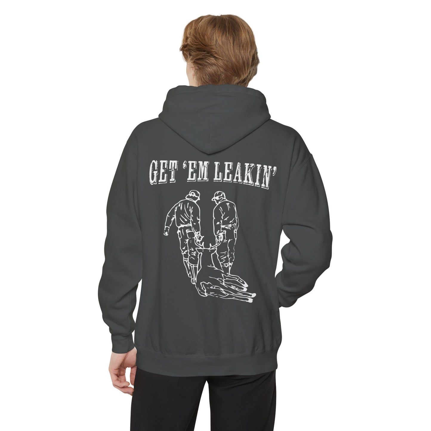 Get 'Em Leakin' Hoodie — Drag Pullover