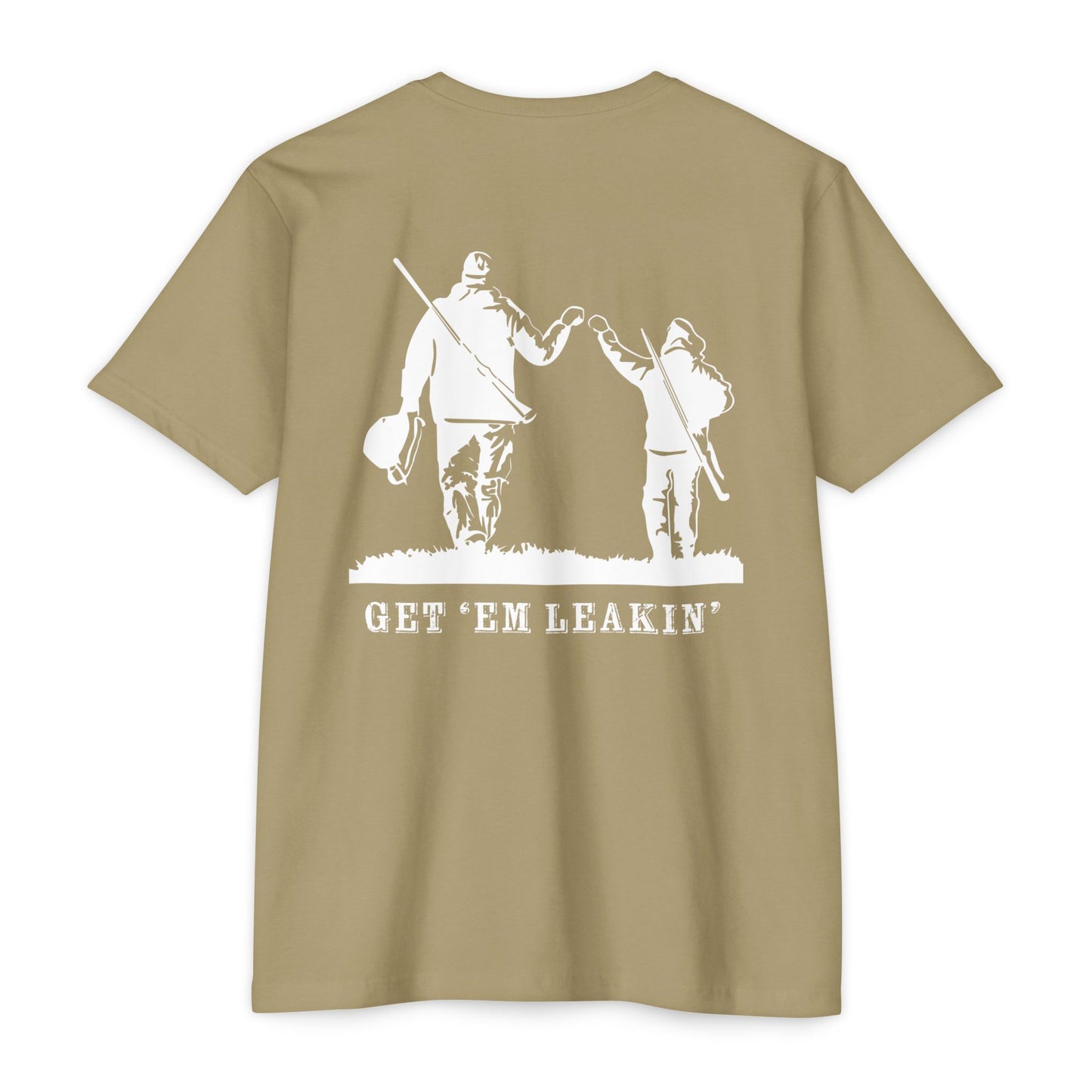 Fist Bump — 'Get 'Em Leakin' Tee white ink