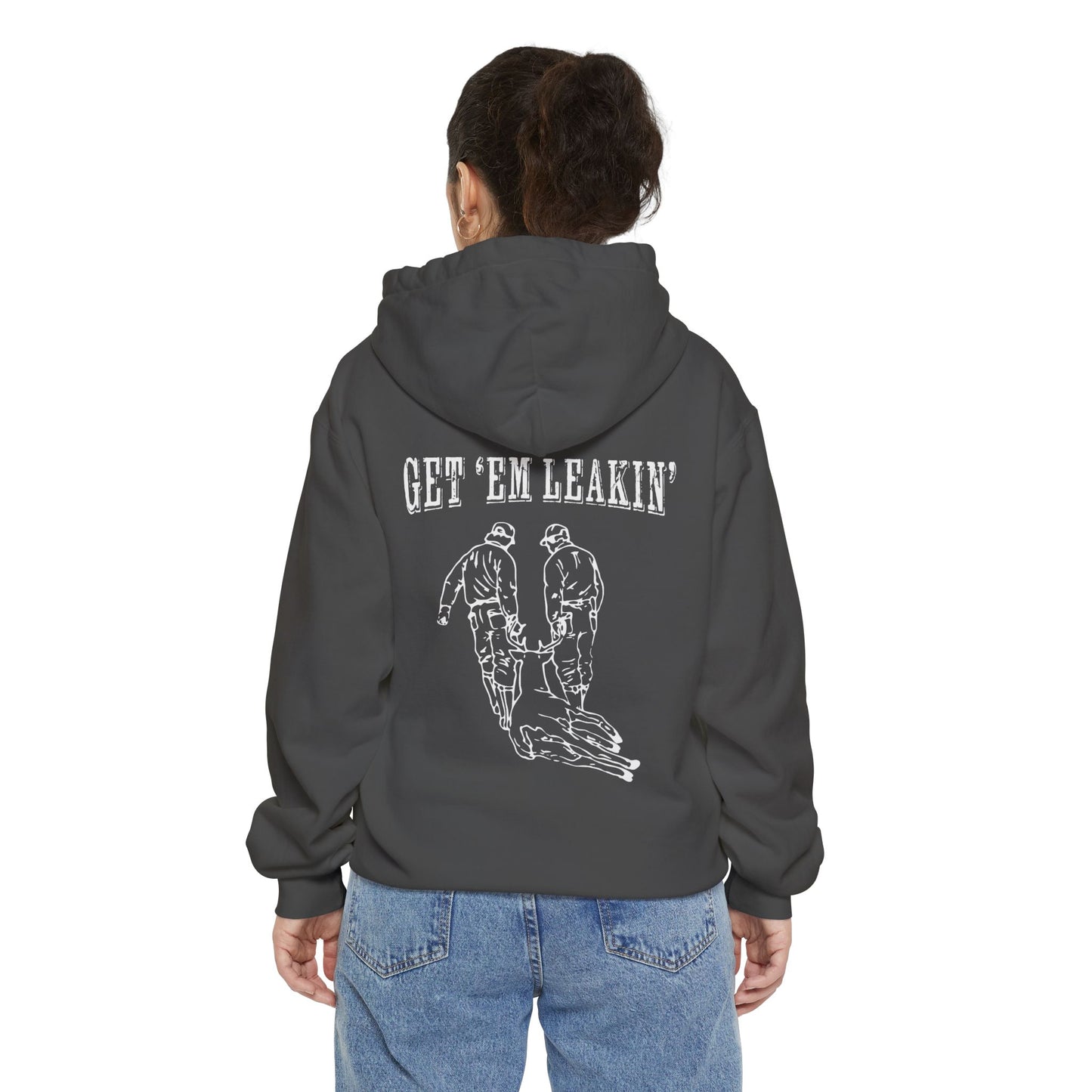 Get 'Em Leakin' Hoodie — Drag Pullover